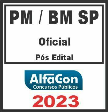 PM E BM SP (OFICIAL) PÓS EDITAL - ALFACON 2023