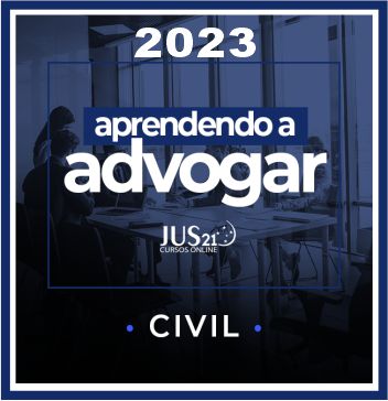 Prática (Aprendendo a Advogar - Civil) Jus21 - 2023