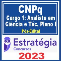 CNPq (Cargo 1 - Administração e Recursos Logísticos) Pós Edital - Estratégia 2023
