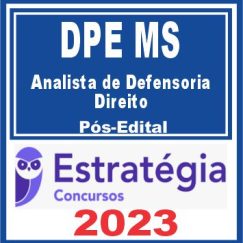 DPE MS (Analista de Defensoria - Direito)  Pós Edital - Estratégia 2023