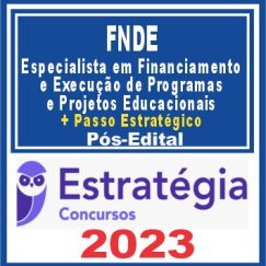 FNDE (Espec. em Financiamento e Execução de Programas e Projetos Educacionais)