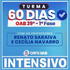 Curso OAB 1ª Fase 39 (Turma 60 dias - Intensivo) Cers 2023