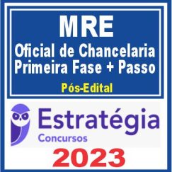 MRE (Oficial de Chancelaria + Passo) Pós Edital - Estratégia 2023