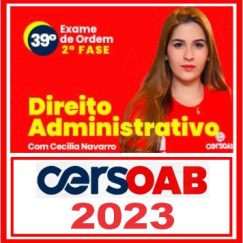 OAB 2ª Fase 39 (Direito Administrativo) Cers 2023