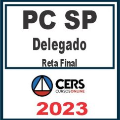 PC SP (Delegado) Pós Edital - Cers 2023