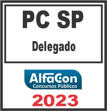 PC SP (Delegado) Pós Edital - Alfacon 2023