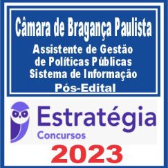 Câmara de Bragança Paulista-SP (Assistente de Gestão de Políticas Públicas - SI)
