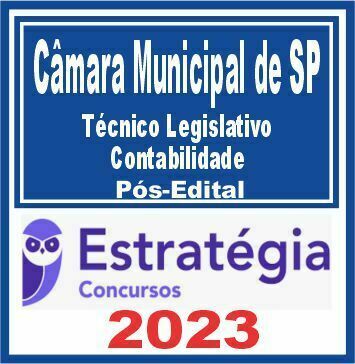 Câmara Municipal de São Paulo-SP (Técnico Legislativo - Contabilidade) Pós Edital