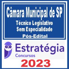 Câmara Municipal de São Paulo-SP (Técnico Legislativo - Sem Especialidade) Pós Edital