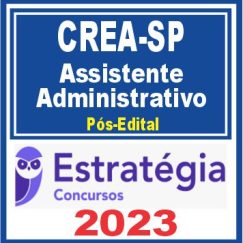 CREA SP (Assistente Administrativo) Pós Edital - Estratégia 2023