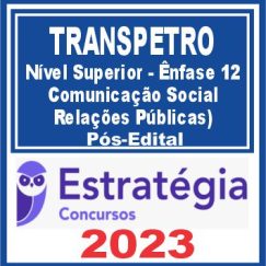 TRANSPETRO (Profissional Nível Médio - Ênfase 12: Química do Petróleo) Pós Edital