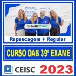 OAB 2ª Fase 39 Exame de Ordem (Direito Civil) Ceisc 2023