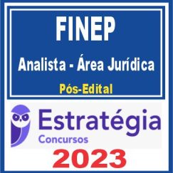FINEP (Analista - Área Jurídica) Pós Edital - Estratégia 2023