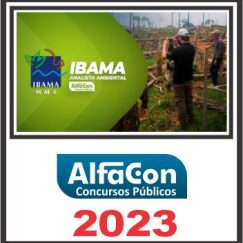 IBAMA (ANALISTA AMBIENTAL) ALFACON 2023