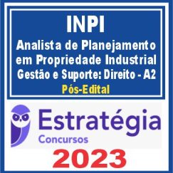 INPI (Analista de Planejamento em Propriedade Industrial - Gestão e Suporte: Direito - A2) Pós Edital