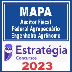 MAPA (Auditor Fiscal Federal Agropecuário - Engenheiro Agrônomo) Estratégia 2023