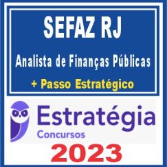 SEFAZ RJ (Analista de Finanças Públicas + Passo) Estratégia 2023