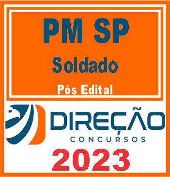 PM SP (Soldado) Pós Edital - Direção 2023