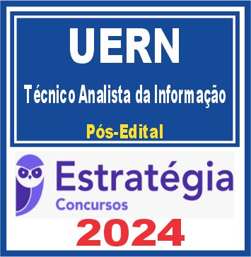 UERN (Técnico Analista da Informação) Pós Edital - Estratégia 2024