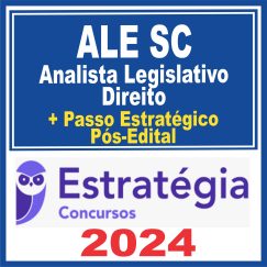 ALESC (Analista Legislativo - Direito) Pós Edital - Estratégia 2024