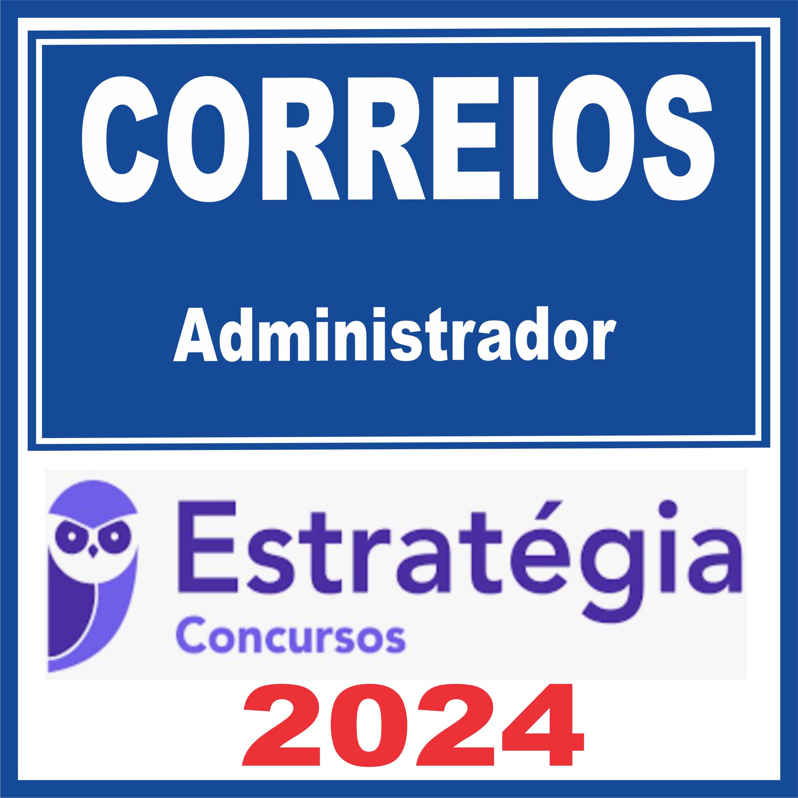 Correios (Administrador) Estratégia 2024