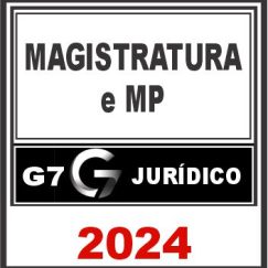 Magistratura e Ministério Público Estaduais - G7 Jurídico 2024