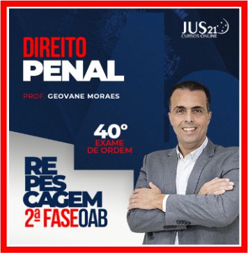OAB 2ª Fase 40º Exame da Ordem (Penal) Jus21 - 2023