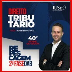 OAB 2ª Fase 40º Exame da Ordem (Tributário) Jus21 - 2024