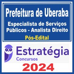 Prefeitura de Uberaba MG (Especialista de Serviços Públicos - Analista Direito) Pós Edital - Estratégia