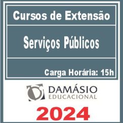 Serviços Públicos (Curso de Extensão) Damásio 2024