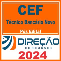 Caixa Econômica Federal - CEF (Técnico Bancário Novo) Pós Edital - Direção 2024