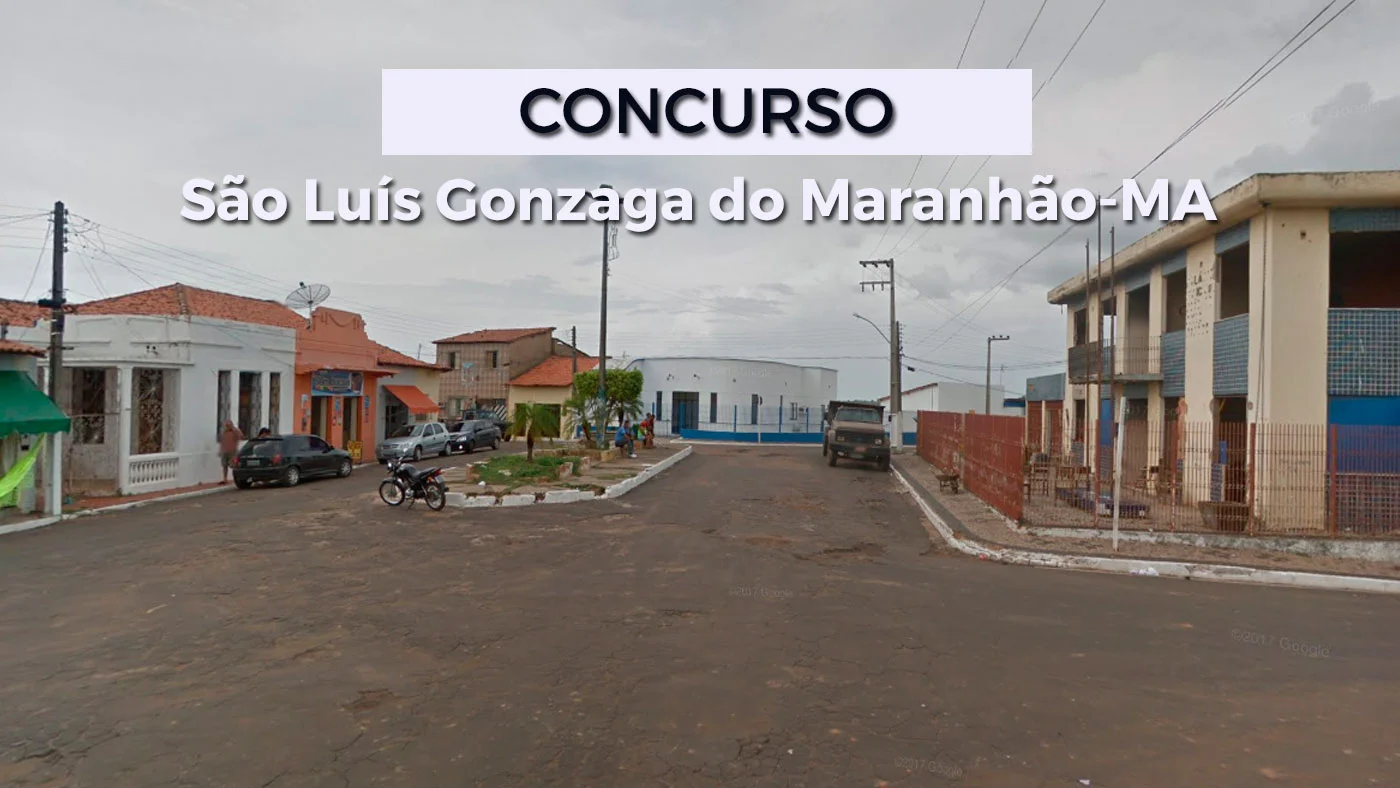 Concurso São Luís Gonzaga do Maranhão MA