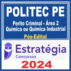 POLITEC PE (Perito Criminal - Área 2 - Química ou Química Industrial) Pós Edital - Estratégia 2024