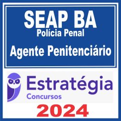 SEAP PA (Agente Penitenciário) Estratégia 2024