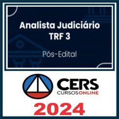 TRF 3 – SP/MS (Analista Judiciário – Área Judiciária) Pós Edital - Cers 2024