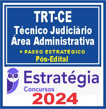 curso-trt-ce-tecnico-administrativo-estrategia