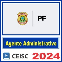 PF agente Administrativo Ceisc