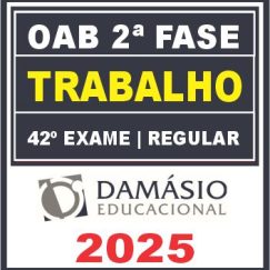oab trabalho damasio