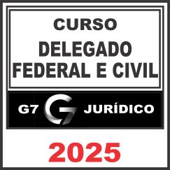 Delegado Federal e Estadual G7 Jurídico