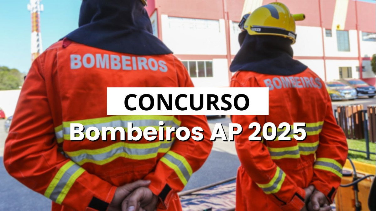 Edital Bombeiros AP Oficial 2025