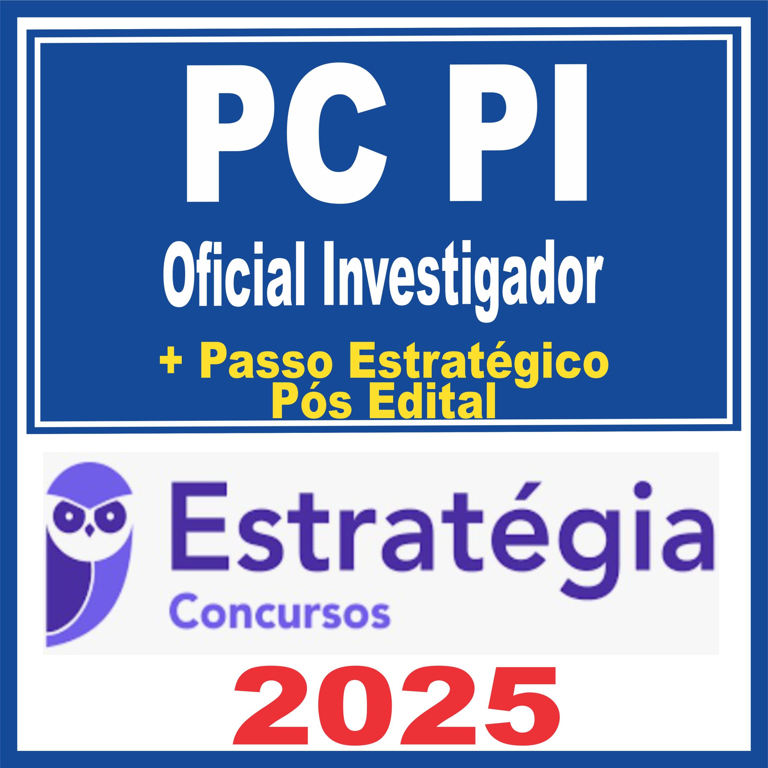 Oficial Investigador de Polícia) + PASSO