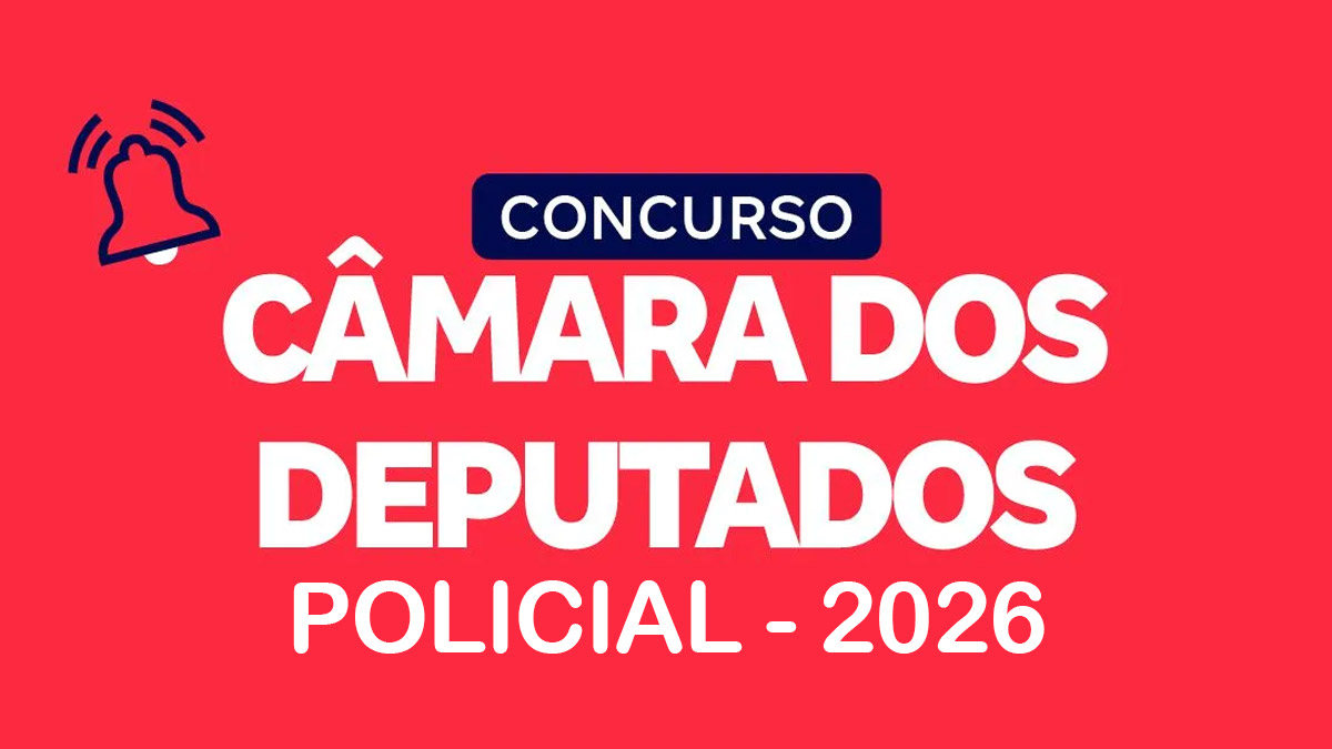 Concurso Câmara dos Deputados Policial