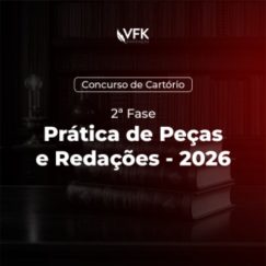 Prática de Peças e Redações - VFK 2026